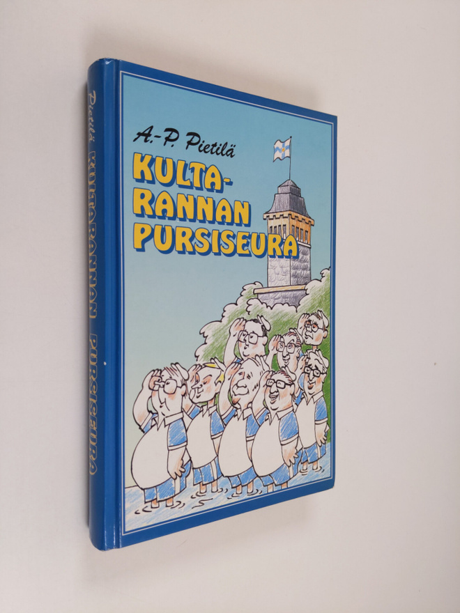 Antti-Pekka Pietilä : Kultarannan pursiseura