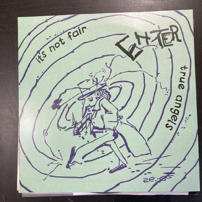 Enter - It's Not Fair / True Angels 7''