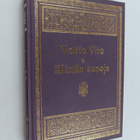 Voitto Viro : Elämän sanoja : 101 sanaa Raamatusta (signe... - pikkukuva 1