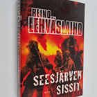 Reino Lehväslaiho : Seesjärven sissit - pikkukuva 1