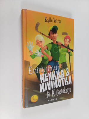 Kalle Veirto : Etsivätoimisto Henkka & Kivimutka ja Kirja...