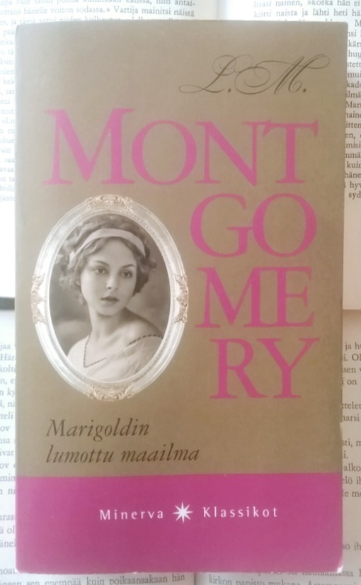 L.M. Montgomery - Marigoldin lumottu maailma (pokkari)
