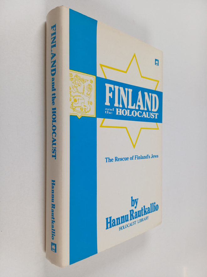 Hannu Rautkallio : Finland and the Holocaust : the rescue...
