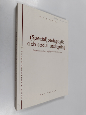 Ulf Sivertun : Specialpedagogik och social utslagning - p...