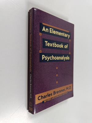 Charles Brenner : An Elementary Textbook of Psychoanalysis