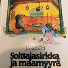 JANOSCH: SOITTAJASIRKKA JA MAAMYYRÄ - pikkukuva 1