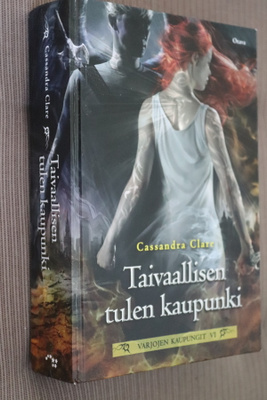 Cassandra Clare : Taivaallisen tulen kaupunki ( 1.p. 2014 )