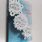 John Green : Let it snow : three holiday romances - pikkukuva 1