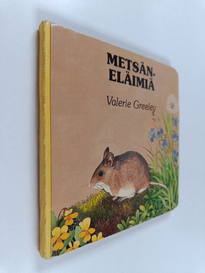 Valerie Greeley : Metsäneläimiä