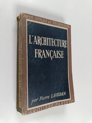 Pierre Lavedan : L'architecture francaise