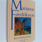 Marianne Fredriksson : Blindgång - pikkukuva 1