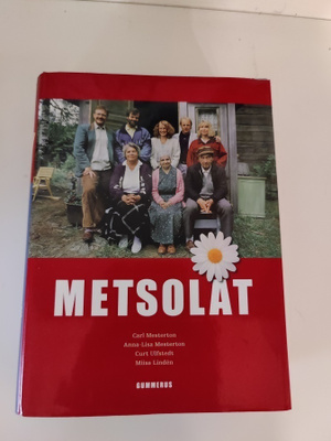Carl Mesterton; Metsolat (yhteisnide)