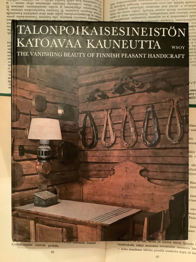 Talonpoikaisesineistön katoavaa kauneutta (sid.)