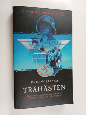 Eric Williams : Trähästen