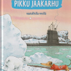 Hans de Beer: Pikku jääkarhu vaarallisilla vesillä - pikkukuva 1