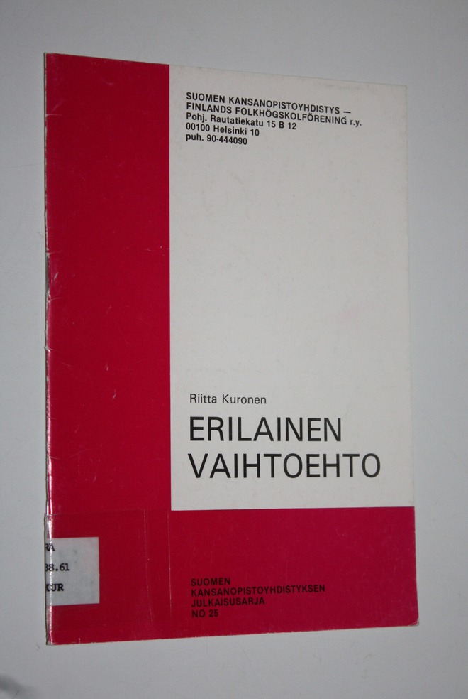 Riitta Kuronen : Erilainen vaihtoehto : kansanopisto-opis...