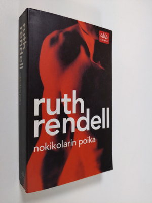 Ruth Rendell : Nokikolarin poika