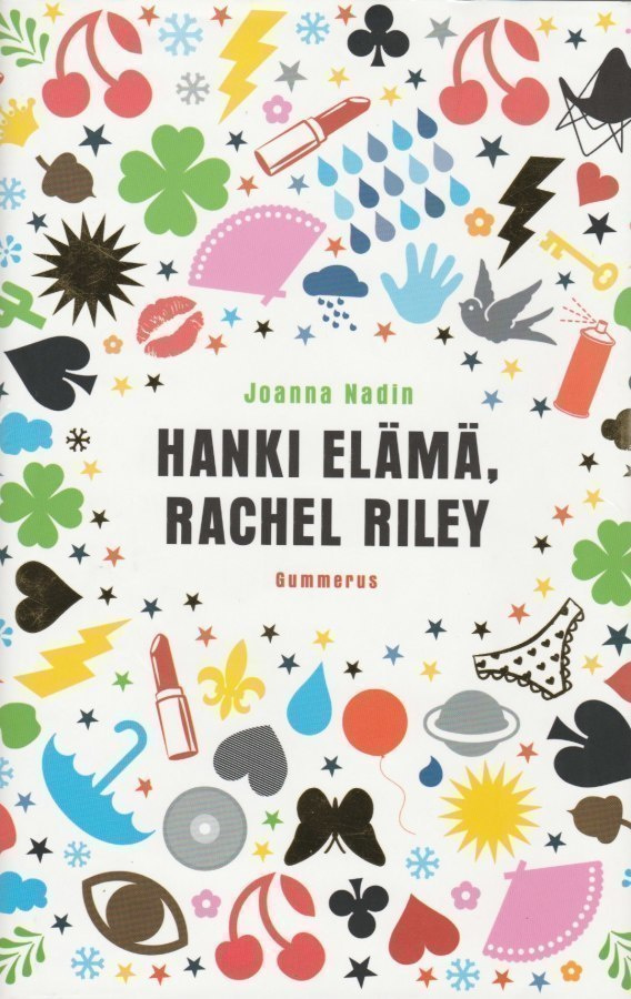 Joanna Nadin: Hanki elämä, Rachel Riley