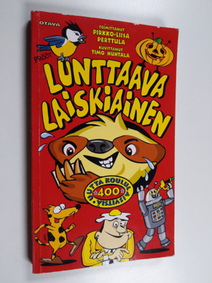 Pirkko-Liisa (toim.) Perttula : Lunttaava laiskiainen : 4...