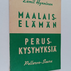 Eemil Hynninen : Maalaiselämän peruskysymyksiä - pikkukuva 1