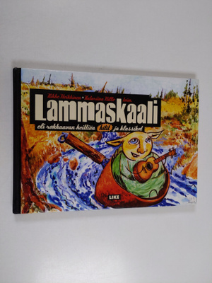 Kikke Heikkinen ym. : Lammaskaali, eli, Rokkaavan keittiö...
