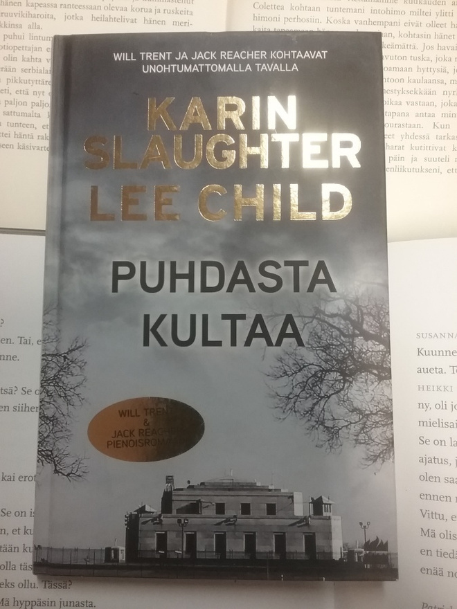 Karin Slaughter, Lee Child - Puhdasta kultaa (sid.)