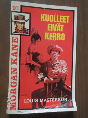 Morgan Kane # 15 - Kuolleet eivät kerro