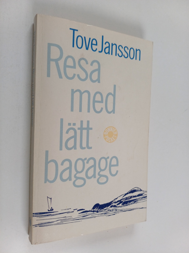 Tove Jansson : Resa med lätt bagage