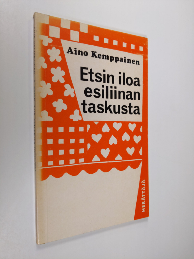 Aino Kemppainen : Etsin iloa esiliinan taskusta : runoja