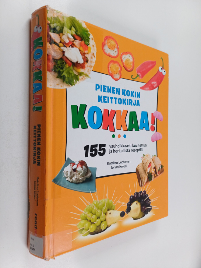Katriina Luotonen ym. : Kokkaa! Pienen kokin keittokirja