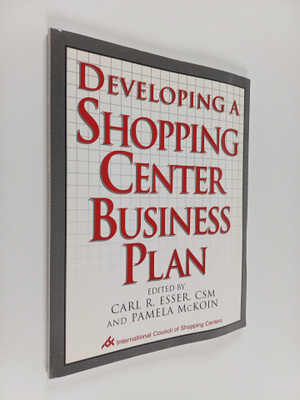 Pamela McKoin ym. : Developing a Shopping Center Business...