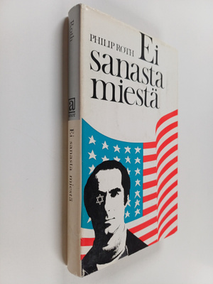 Philip Roth : Ei sanasta miestä : viisi kertomusta