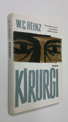 W. C. Heinz : Kirurgi