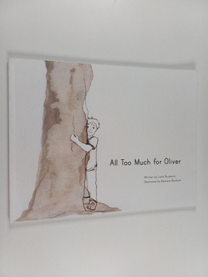Leila Boukarim : All Too Much for Oliver