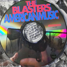 The Blasters – American Music Cd Usa 1997 - pikkukuva 3