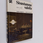 Eino Lampi : Sisustamme valolla - pikkukuva 1