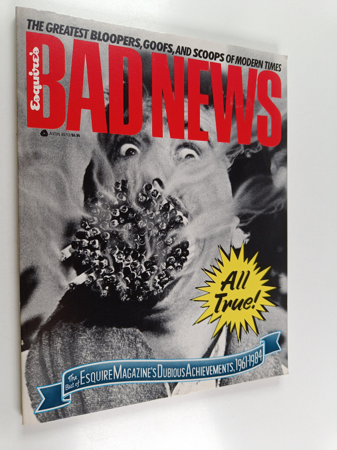 Muney Rivers : Bad News : The Best of Esquire Magazine's ...