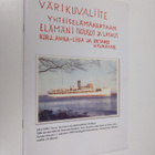 Untamo Kauranne ym. : Värikuvaliite yhteiselämäkertaan El... - pikkukuva 1