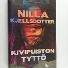 Nilla Kjellsdotter : Kivipuiston tyttö - pikkukuva 1