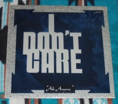 I DON'T CARE ~ Ask Anyone ~ LP