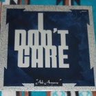 I DON'T CARE ~ Ask Anyone ~ LP - pikkukuva 1