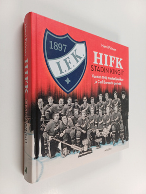 Harri Pirinen : HIFK : Stadin kingit : vuoden 1969 mestar...