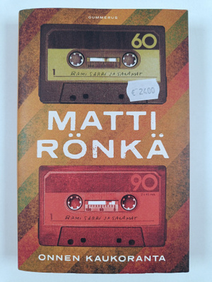 Matti Rönkä : Onnen kaukoranta