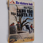 Clay Fisher : Lång väg till Santa Fe - pikkukuva 1