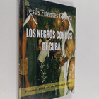 Jesus Fuentes Guerra : Los Negros Congos de Cuba - pikkukuva 1
