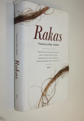 Tuula-Liina Varis : Rakas