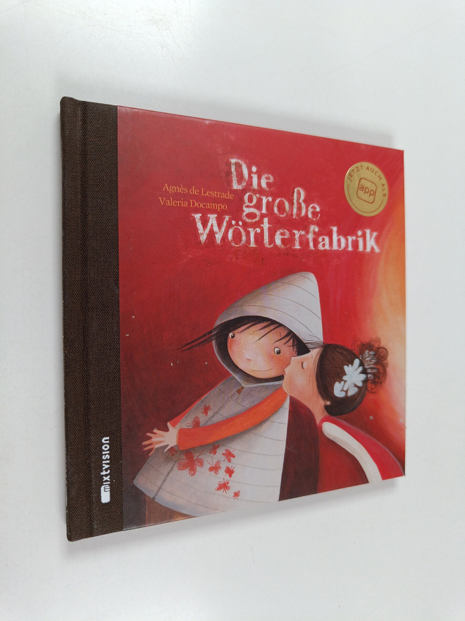 Valeria Docampo ym. : Die grosse Wörterfabrik