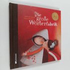 Valeria Docampo ym. : Die grosse Wörterfabrik - pikkukuva 1