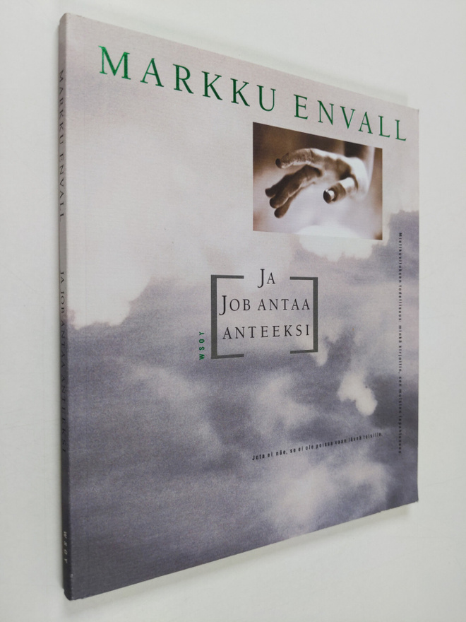 Markku Envall : Ja Job antaa anteeksi