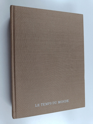 Fernand Braudel : Le temps du monde